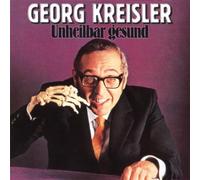 Kreisler,Georg - Unheilbar Gesund