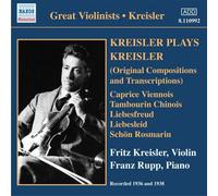 Kreisler Fritz - Kreisler Plays Kreisler (Brani Orig