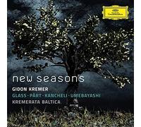 Kremer/ Kremerata Baltica - New Seasons (Glass/Part/Kancheli/Umebayashi)