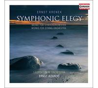 Krenek, E. - Symphonic Elegy: Works For String Orchestra