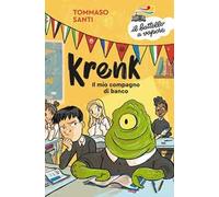 Krenk. Il mio compagno di banco
