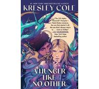 Kresley Cole Robert Petkoff Simon & Schuster Au A Hunger Like No Ot (Tascabile)