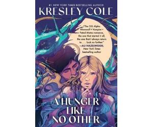 Kresley Cole A Hunger Like No Other (Tascabile)