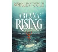 Kresley Cole Arcana Rising (Tascabile) Arcana Chronicles