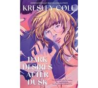 Kresley Cole Dark Desires After Dusk (Tascabile)