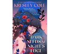 Kresley Cole Dark Needs at Night's Edge (Tascabile)