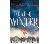 Kresley Cole Dead of Winter (Tascabile) Arcana Chronicles