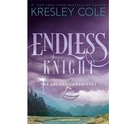 Kresley Cole Endless Knight (Copertina rigida) Arcana Chronicles