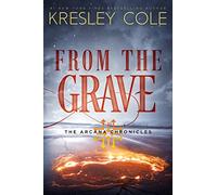Kresley Cole From The Grave (Copertina rigida)