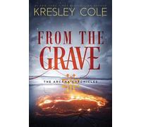 Kresley Cole From The Grave (Tascabile)