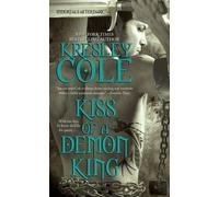 Kresley Cole Immortals After Dark #6: Kiss of a Demon King (Tascabile)