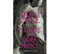 Kresley Cole Pleasure of a Dark Prince (Tascabile)