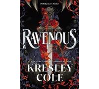 Kresley Cole Ravenous (Copertina rigida) Immortals Untold
