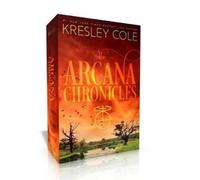 Kresley Cole The Arcana Chronicles Collected Set (Tascabile) Arcana Chronicles