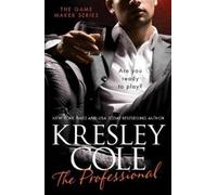 Kresley Cole The Professional (Tascabile) Game Maker Series