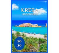 Kreta Reiseführer 2026