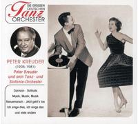 Kreuder,Peter & Tanzorchester - Die Grossen Deutschen Tanzorchester