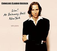Kreusch, Cornelius C - Live! At Steinway Hall