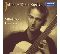 Kreusch, Johannes Tonio - Plays Villa-Lobos And Ginastera