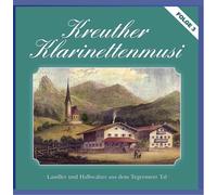 Kreuther Klarinettenmusi - Landler & Halbwalzer