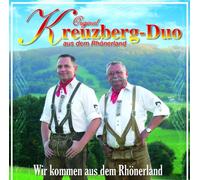 Kreuzberg Duo,Orig. - Wir Kommen aus dem Rhönerland