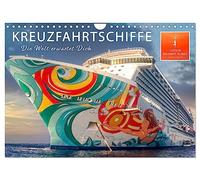 Kreuzfahrtschiffe - die Welt erwartet Dich (Wandkalender 2026 DIN A4 quer), CALVENDO Monatskalender: Sehnsucht nach der nächsten der nächsten Reise. Traumhafte Kreuzfahrtschiffe warten auf ihre Gäste.