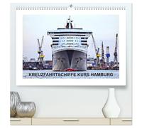 Kreuzfahrtschiffe Kurs Hamburg 2026 (hochwertiger Premium Wandkalender 2026 DIN A2 quer), Kunstdruck in Hochglanz: Kreuzfahrtschiffe zu Gast im Hamburger Hafen