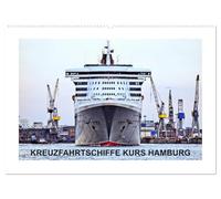 Kreuzfahrtschiffe Kurs Hamburg 2026 (Wandkalender 2026 DIN A2 quer), CALVENDO Monatskalender: Kreuzfahrtschiffe zu Gast im Hamburger Hafen
