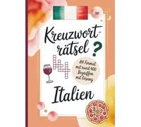 Kreuzworträtsel Italien: A4 Format mit rund 400 Begriffen mit Lösung