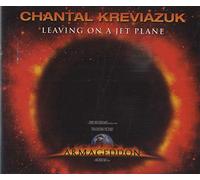 Kreviazuk, Chantal - Leaving on a Jet Plane