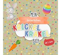 Krickel Krakel Buch: Ostern | Dein erstes Ausmalbuch mit großen Motiven | Förderung der Motorik und Kreativität: Ab 1 Jahr