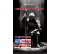 Krieger der Ewigkeit - Der Protagonist, ein Ex-Militär verhindert einen Terroranschlag in den USA. Ein Thriller mit unerwarteten Wendungen: Schmutzige ... Da gibt es aber noch die Guten!: 1