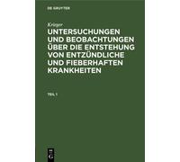 Krieger Krieger: Untersuchungen Und Beobachtungen Über Die En (Copertina rigida)