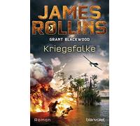 Kriegsfalke: roman: 2 - Rollins James