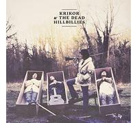 Krikor & The Dead Hillbillies - Land Of Truth