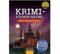 Krimi-Sticker-Rätsel - Das verwunschene Schloss: Löse den Fall mit Stickern! | Ein Escape-Heft mit Stickern für Kinder ab 10 Jahren