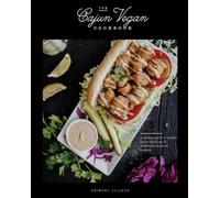 Krimsey Lilleth The Cajun Vegan Cookbook (Copertina rigida)