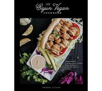 Krimsey Lilleth The Cajun Vegan Cookbook (Copertina rigida)