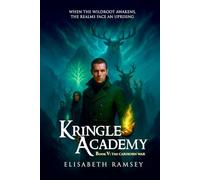 KRINGLE ACADEMY (BOOK V: THE CARIBORN WAR): (A dying realm, a collapsing Academy, and one Dawn-Singer fighting to keep a spark alive as winter swallows the world)
