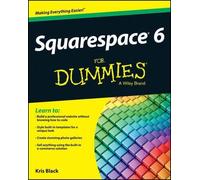 Kris Black Squarespace 6 For Dummies (Tascabile)