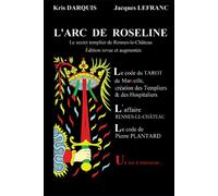 Kris Darquis Jacques Lefranc L'Arc de Roseline (Tascabile)