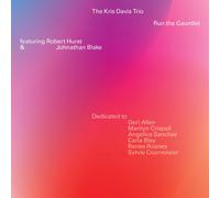 Kris Davis Trio Run the Gauntlet (CD)