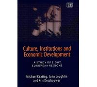 Kris Deschouwer Michael Keati Culture, Institutions and Econ (Copertina rigida)