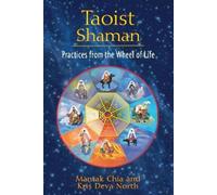 Kris Deva North Mantak Chia Taoist Shaman (Tascabile)