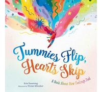 Kris Downing Tummies Flip, Hearts Skip (Copertina rigida)