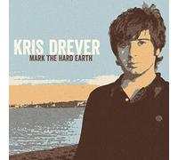 Kris Drever Mark the Hard Earth (Vinyl LP) 12" Album with CD