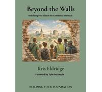 Kris Eldridge Beyond the Walls (Tascabile)