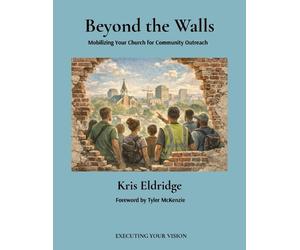 Kris Eldridge Beyond the Walls (Tascabile)