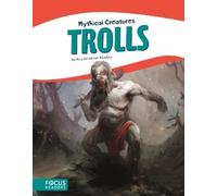 Kris Erickson Rowley Trolls (Tascabile) Mythical Creatures