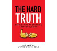 Kris Hampton The Hard Truth (Tascabile) Hard Truth